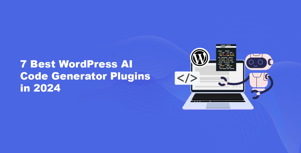 7 Best WordPress AI Code Generator Plugins in 2025